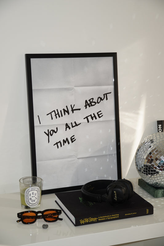 Think About You Print